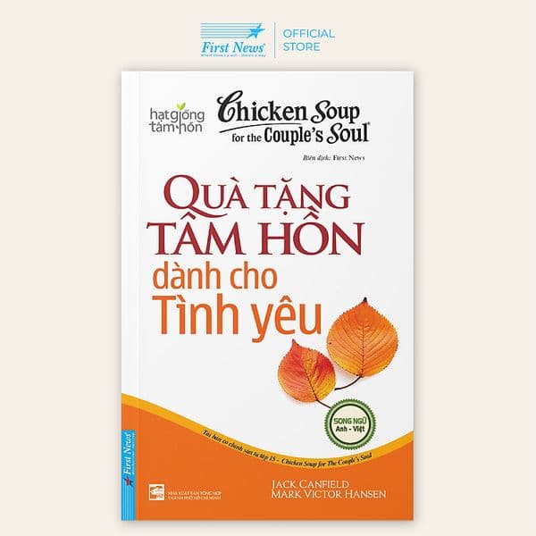 Chicken Soup For The Soul - Quà Tặng Tâm Hồn Dành Cho Tình yêu - Việt Chi
