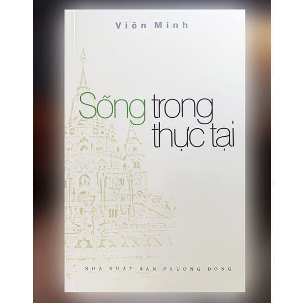 Sống Trong Thực Tại
