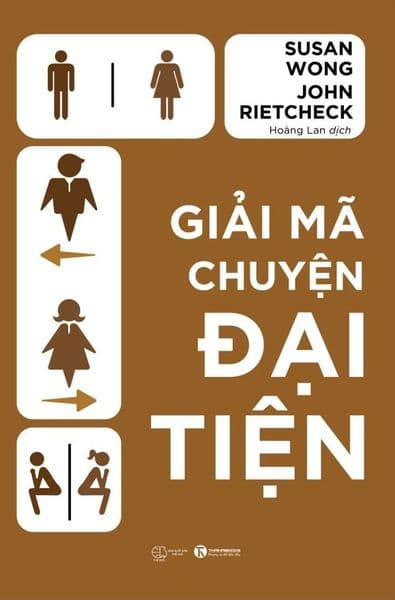 Giải Mã Chuyện Đại Tiện - Chuyện