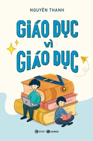Giáo Dục Vì Giáo Dục - Thái Vi