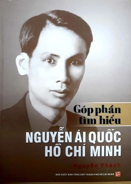 Góp Phần Tìm Hiểu Nguyễn Ái Quốc Hồ Chí Minh - Minh Minh