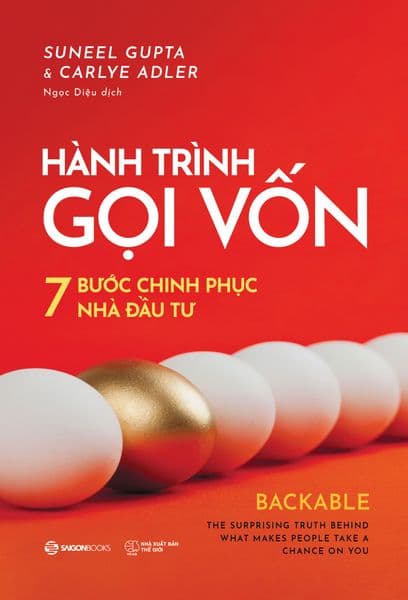 Hành Trình Gọi Vốn - 7 Bước Chinh Phục Nhà Đầu Tư - Saigon Books