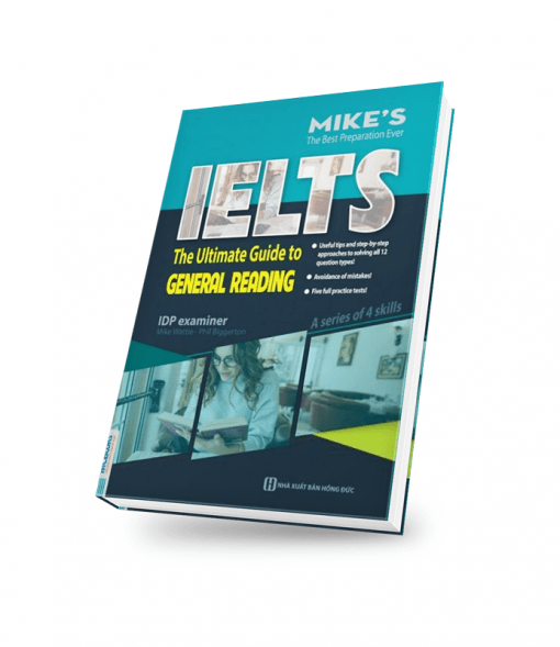 IELTS: The Ultimate Guide to General Reading (Bộ sách Ielts) - Mike wattie