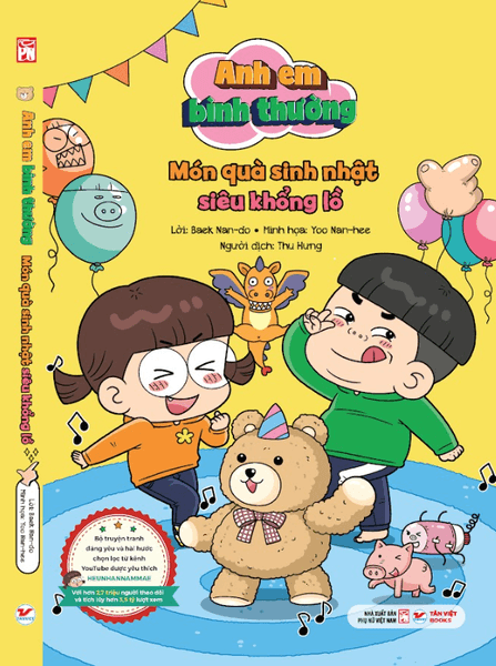 Anh Em Bình Thường Tập 3 - Món Quà Sinh Nhật Siêu Khổng Lồ - Việt Thư