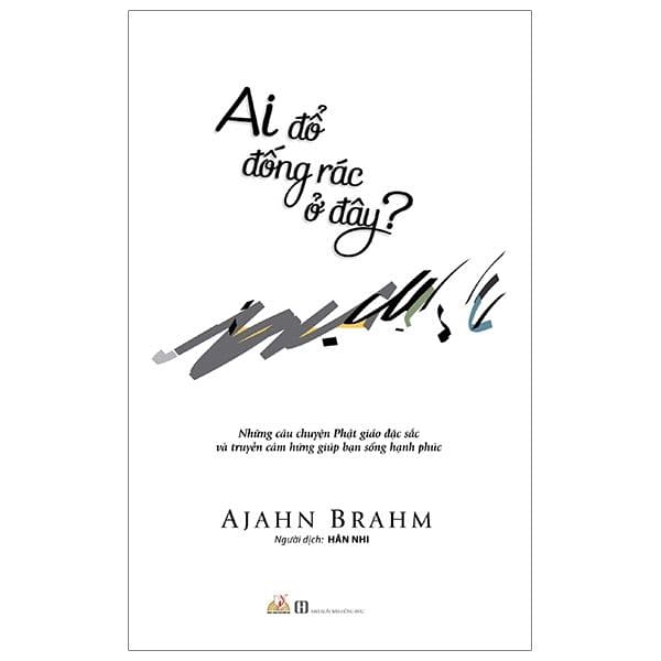 Ai Đổ Đống Rác Ở Đây ? - Làn