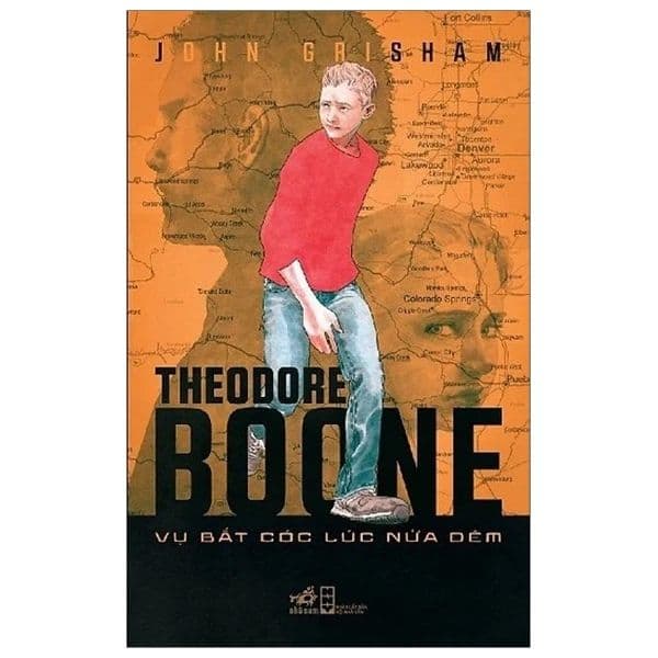 Theodore Boone - Vụ Bắt Cóc Lúc Nửa Đêm - Nhã Nam