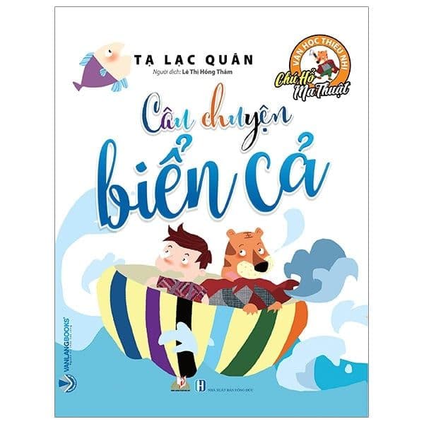 Chú Hổ Ma Thuật - Câu Chuyện Biển Cả - Chuyện