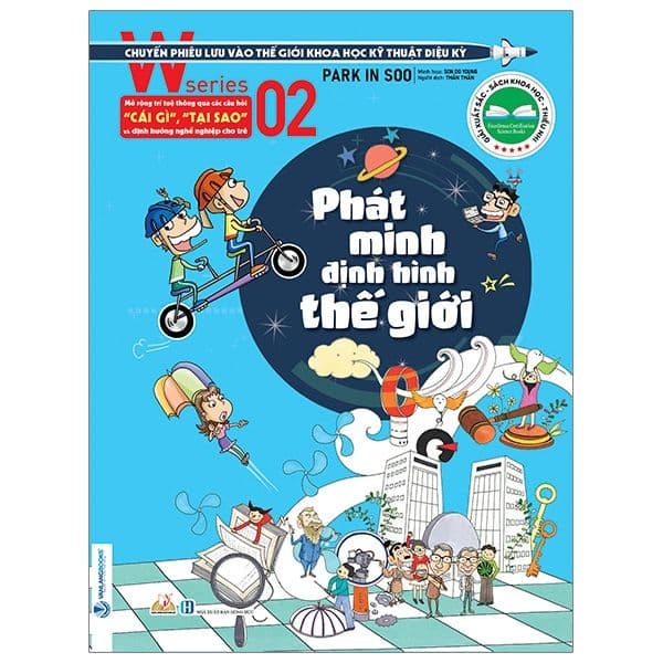 W Series 02 - Phát Minh Định Hình Thế Giới - Minh Minh