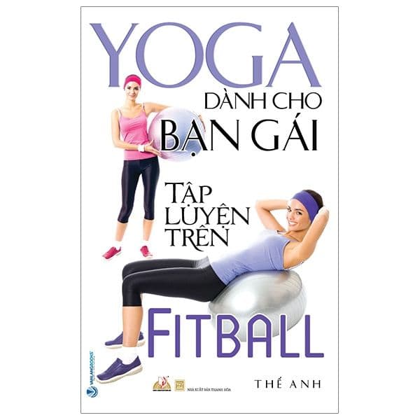 Yoga Dành Cho Bạn Gái Tập Luyện Trên Fitball - Gã