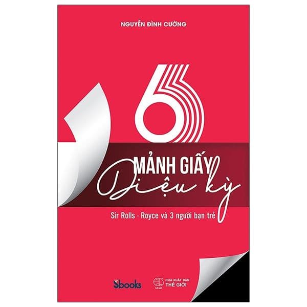 6 Mảnh Giấy Diệu Kỳ - Sbook