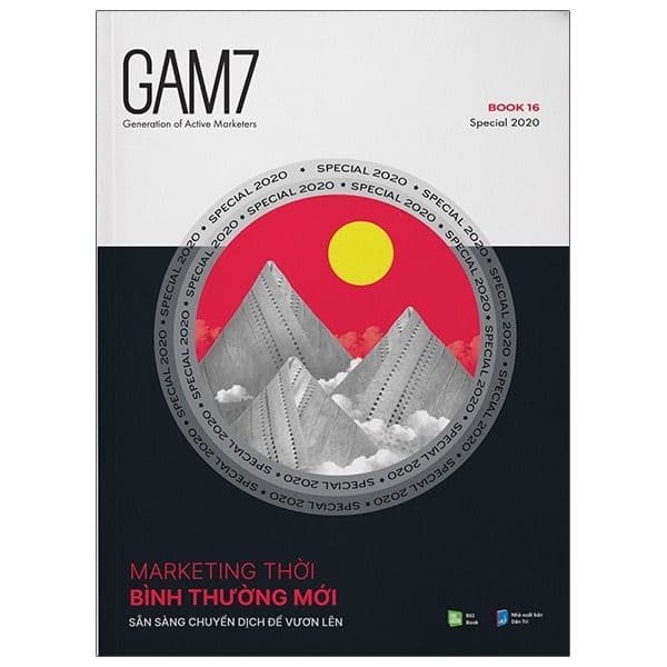 GAM7 BOOK SPECIAL 2020 - Marketing Thời Bình Thường Mới - Sẵn Sàng Chuyển Dịch Để Vươn Lên - Gã