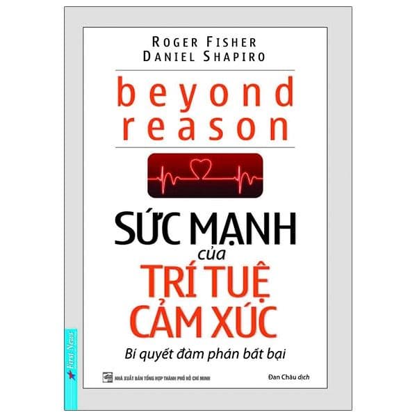 Sức Mạnh Của Trí Tuệ Cảm Xúc - Roger Fisher