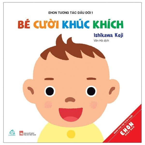 Ehon Tương Tác Đầu Đời 1 - Bé Cười Khúc Khích - Khúc Khúc