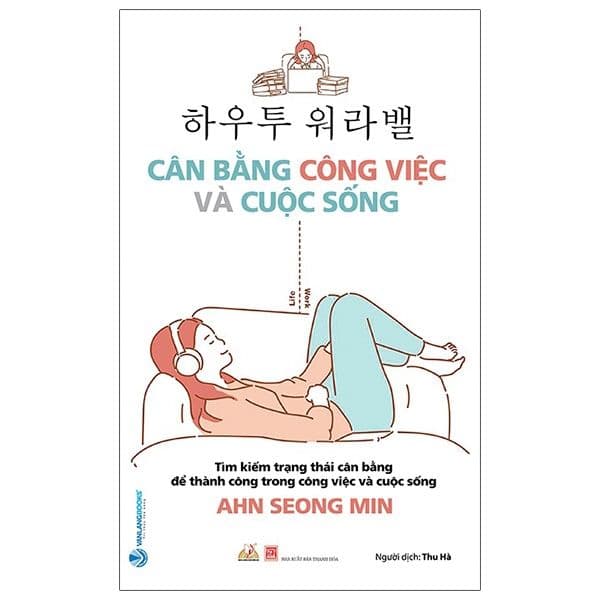 Cân Bằng Công Việc Và Cuộc Sống - Làn