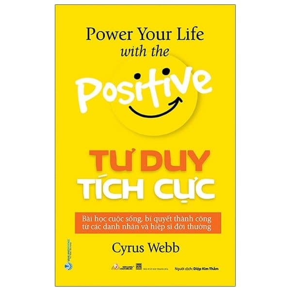 Tư Duy Tích Cực - Tư Lan