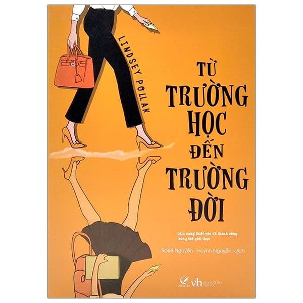 Từ Trường Học Đến Trường Đời - Cẩm Nang Thiết Yếu Để Thành Công Trong Thế Giới Thực