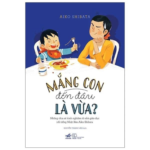 Mắng Con Đến Đâu Là Vừa - Nhã Nam