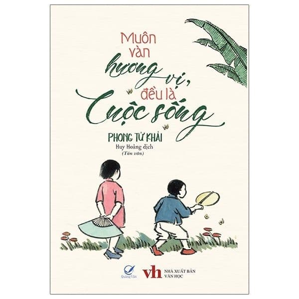 Muôn Vàn Hương Vị, Đều Là Cuộc Sống