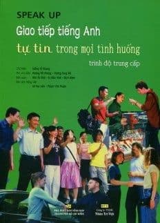 Giao Tiếp Tiếng Anh Tự Tin Trong Mọi Tình Huống - Trung Cấp (Kèm CD) - Minh Tâm