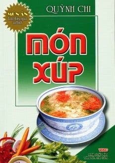 Món Ăn Được Ưa Thích - Món Xúp - An Vi