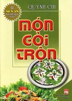 60 Món Ăn Được Ưa Thích - Món Gỏi Trộn - An Vi