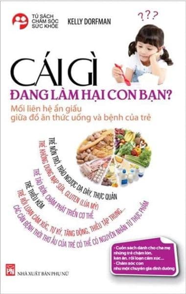 Cái Gì Đang Làm Hại Con Bạn?