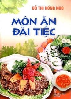 Món Ăn Đãi Tiệc - An Vi