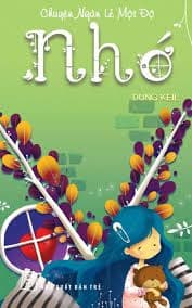 Chuyện Ngàn Lẻ Một Độ - Nhớ - Dung Keil