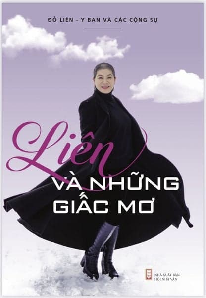 Liên Và Những Giấc Mơ - Đỗ Liên - Y Ban và các cộng sự
