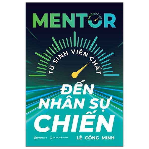 Mentor - Từ Sinh Viên Chất Đến Nhân Sự Chiến - Viên Chi