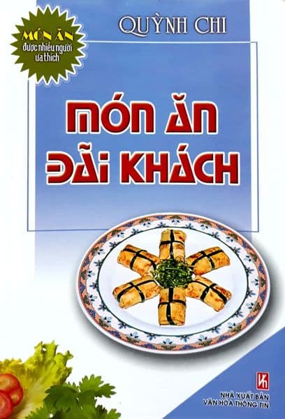 Món Ăn Được Ưa Thích - Món Ăn Đãi Khách - An Vi