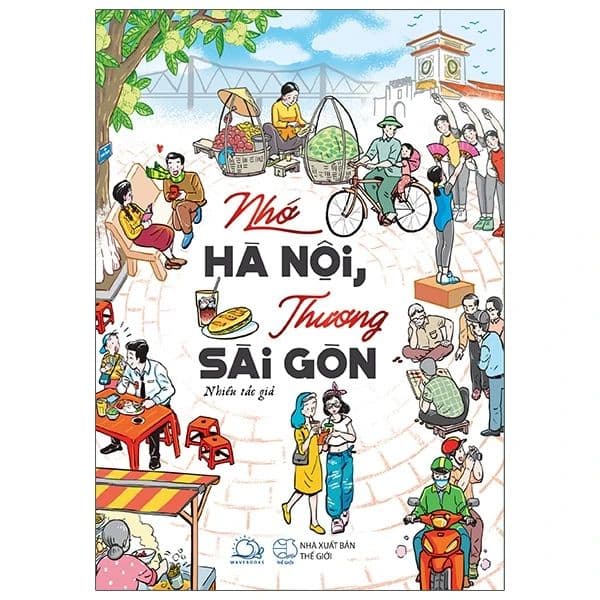 Nhớ Hà Nội, Thương Sài Gòn - Go