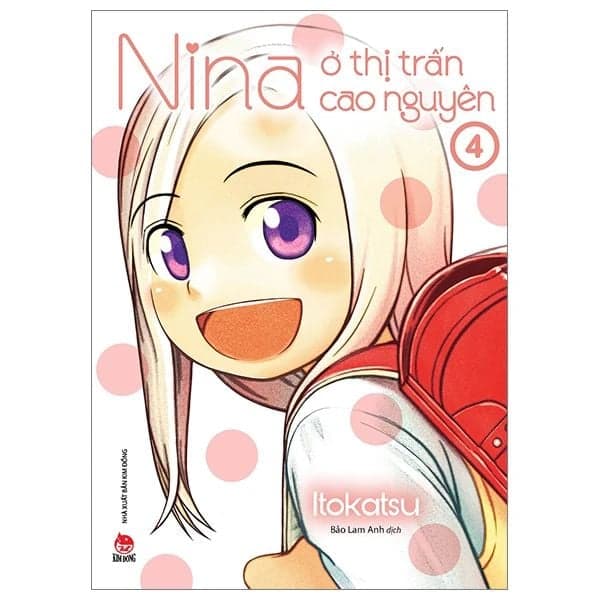 Nina Ở Thị Trấn Cao Nguyên - Tập 4