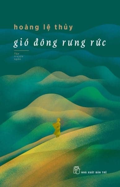Gió Đông Rưng Rức - Hoàng Lệ Thủy