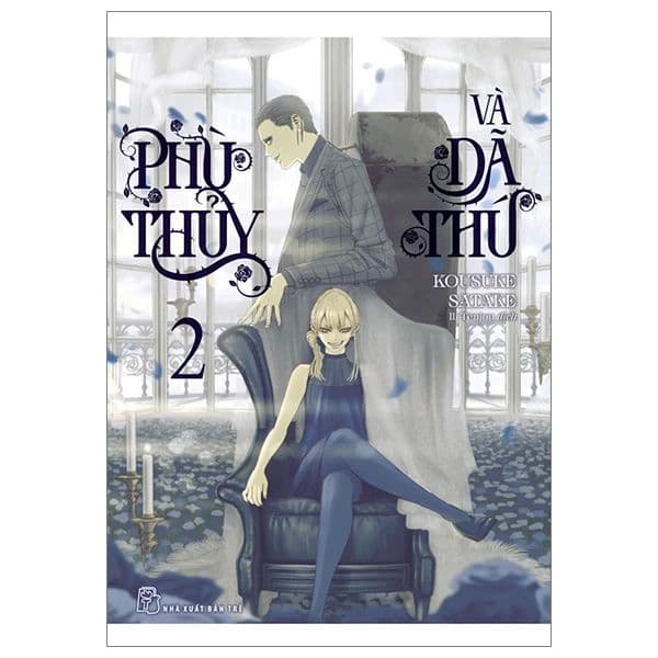 Phù Thủy Và Dã Thú Tập 2 - Thu Thủy