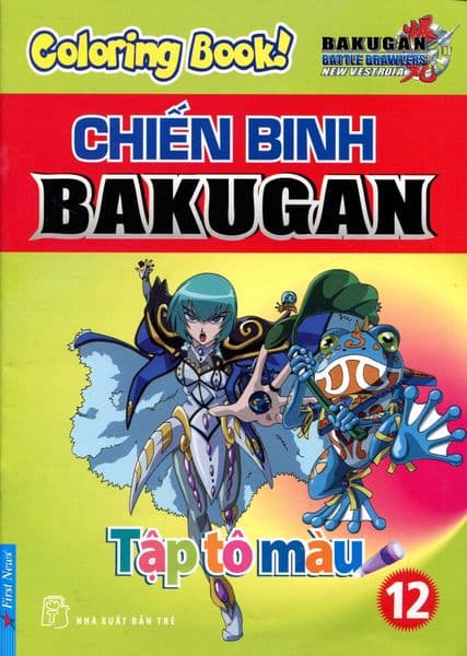 Tập Tô Màu - Chiến Binh Bakugan - Tập 12 - First News