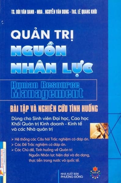 Quản Trị Nguồn Nhân Lực (Bài Tập Và Nghiên Cứu Tình Huống) - Lê Quang Khôi