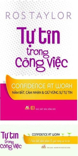 Tự Tin Trong Công Việc - Ros Taylor