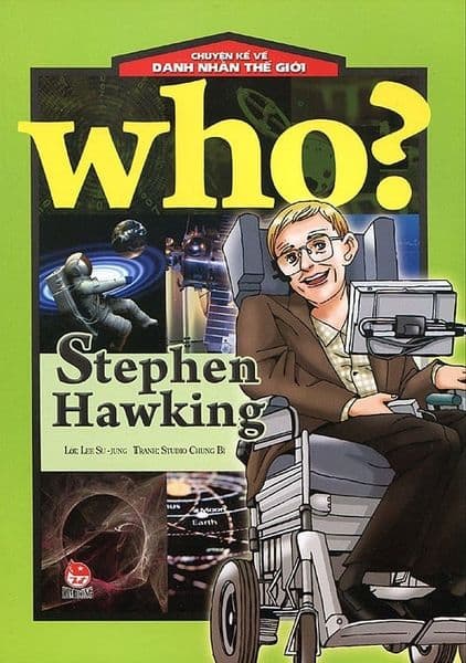 Chuyện Kể Về Danh Nhân Thế Giới - Stephen Hawking - Kim Dân