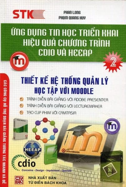 Ứng Dụng Tin Học Triển Khai Hiệu Quả Chương Trình CDIO Và HEEAP - Tập 2 - STK