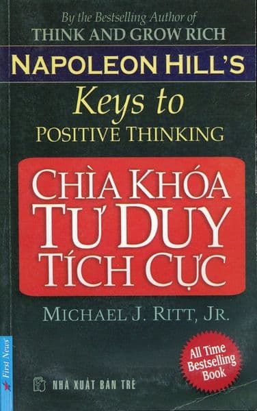 Chìa Khóa Tư Duy Tích Cực - Michael J. Ritt