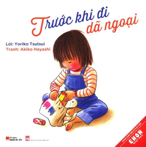 Ehon Nhật Bản - Trước Khi Đi Dã Ngoại - Di Di