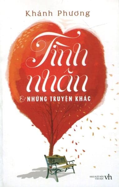 Tình Nhân & Những Truyện Khác