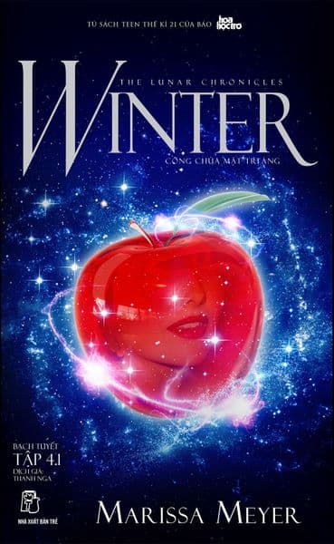 Công Chúa Mặt Trăng - Tập 4.1: Winter (Bạch Tuyết) - Bạch Trà