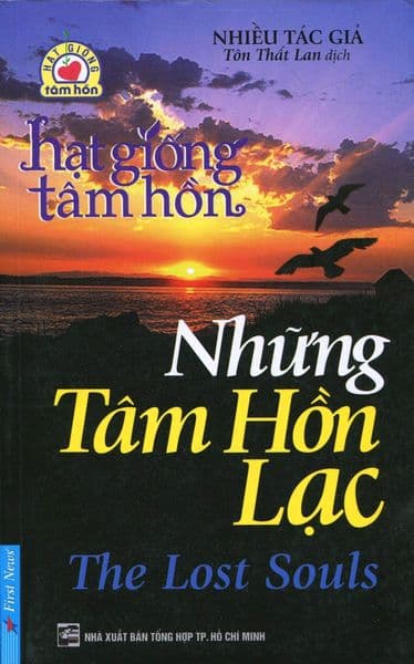 Hạt Giống Tâm Hồn - Những Tâm Hồn Lạc - Hạ
