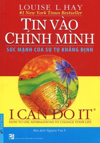 I Can Do It - Tin Vào Chính Mình (67954) - Louise L. Hay