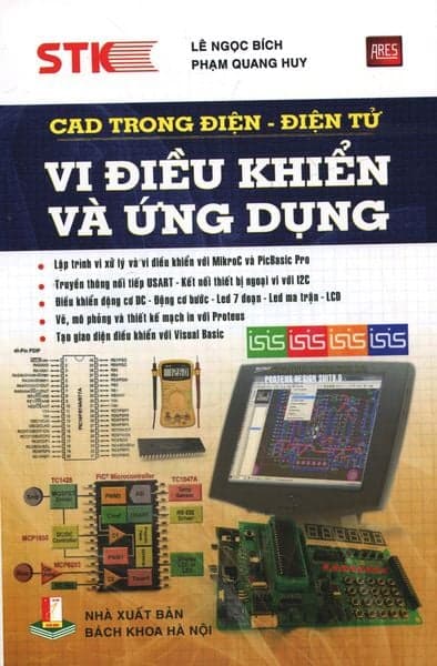 CAD Trong Điện - Điện Tử: Vi Điều Khiển Và Ứng Dụng - STK