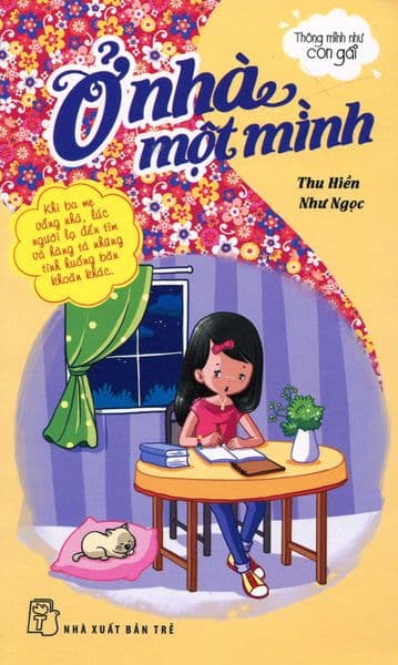 Thông Minh Như Con Gái - Ở Nhà Một Mình - Như Ngọc