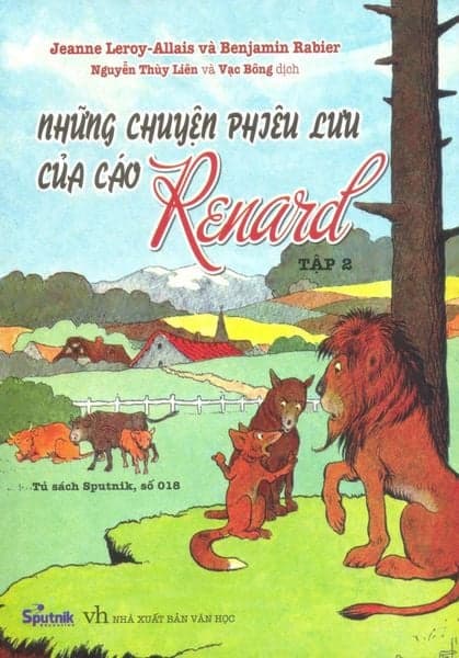 Những Chuyện Phiêu Lưu Của Cáo Renard - Tập 2 - Sputnik