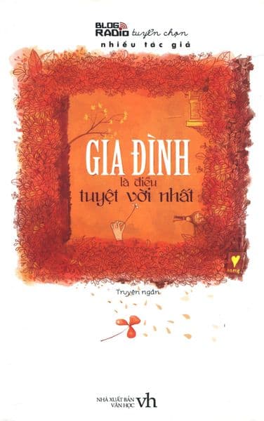 Gia Đình Là Điều Tuyệt Vời Nhất